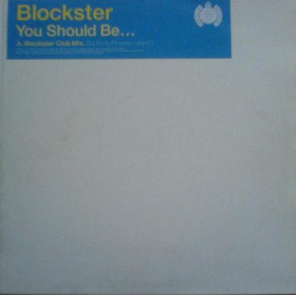 Blockster - You Should Be...