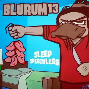 Blu Rum 13 - Sleep Speechless