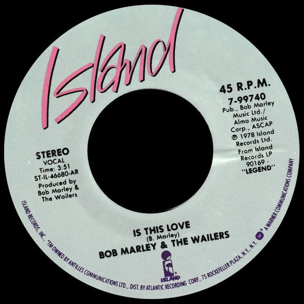Bob Marley & The Wailers - Is This Love / Blackman Redemption