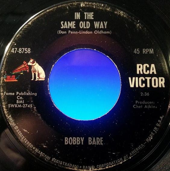 Bobby Bare - In The Same Old Way / The Long Black Veil