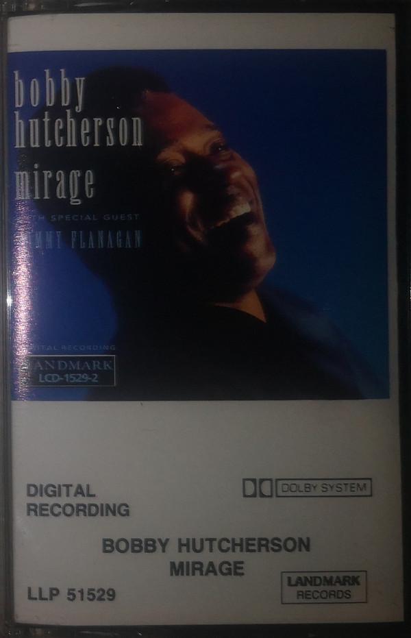 Bobby Hutcherson - Mirage