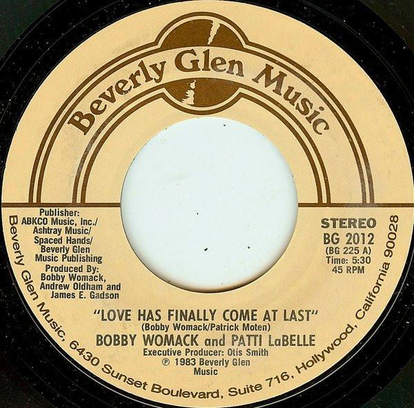 Bobby Womack, Patti LaBelle - Love Has Finally Come At Last