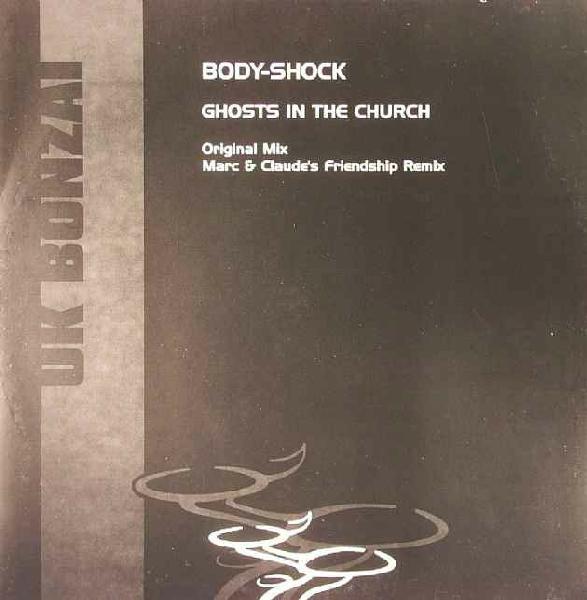 Body-Shock - Ghosts In The Church