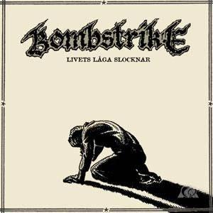 Bombstrike - Livets Låga Slocknar