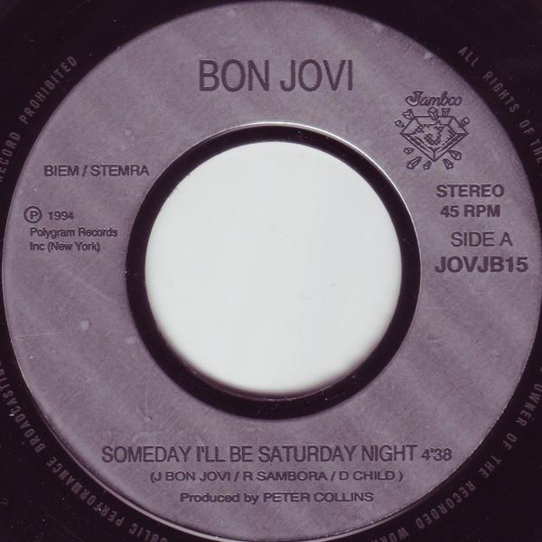 Bon Jovi - Someday I'll Be Saturday Night / Always (Live)