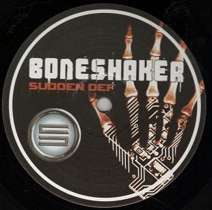 Boneshaker - Ruthless / Our World