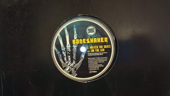 Boneshaker - Watch The Skies / On The Air