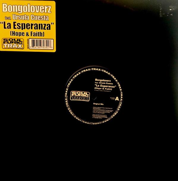 Bongoloverz - La Esperanza (Hope & Faith)