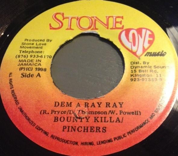 Bounty Killer, Pinchers - Dem A Ray Ray