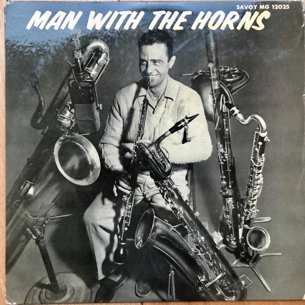 Boyd Raeburn And His Orchestra - Man With The Horns