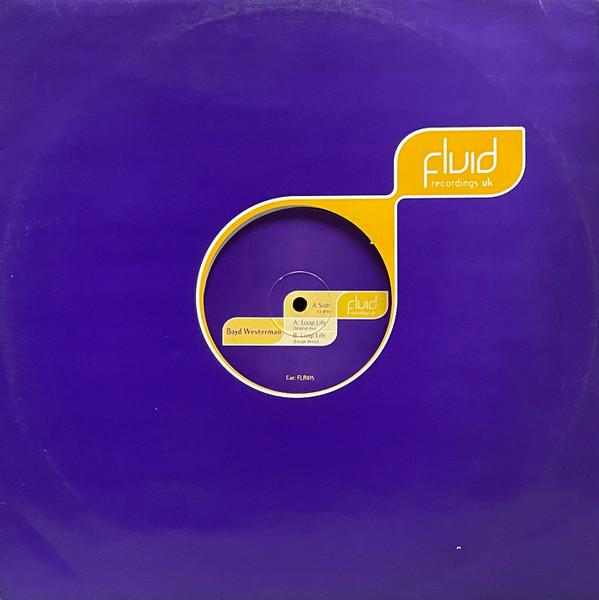 Boyd Westerman - Loop Life