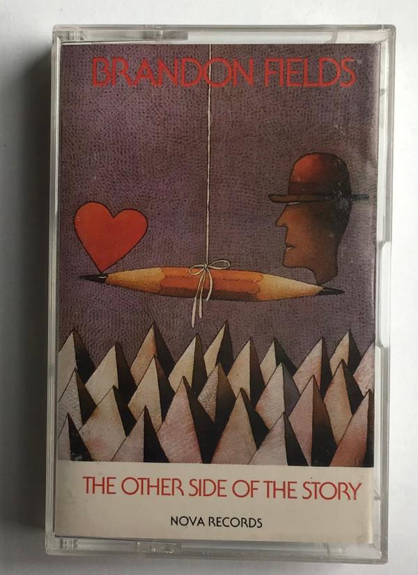 Brandon Fields - The Other Side Of The Story
