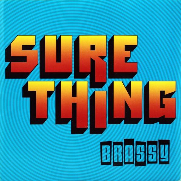 Brassy - Sure Thing
