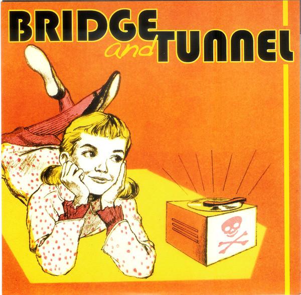 Bridge And Tunnel - Bridge And Tunnel