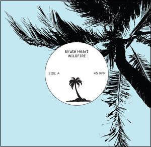 Brute Heart - Wildfire