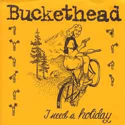 Buckethead (2) - I Need A Holiday