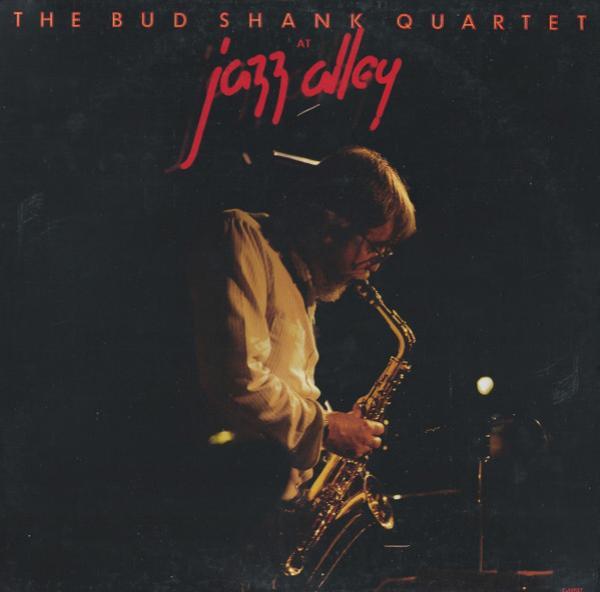 Bud Shank Quartet - At Jazz Alley