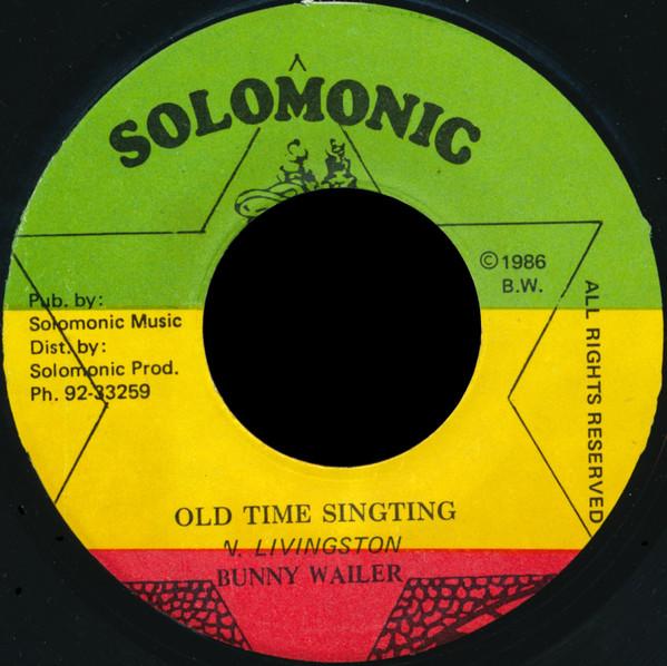 Bunny Wailer - Old Time Singting