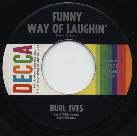 Burl Ives - Funny Way Of Laughin' / Mother Wouldn't Do That