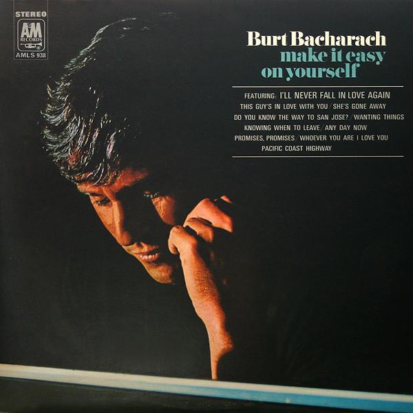 Burt Bacharach - Make It Easy On Yourself