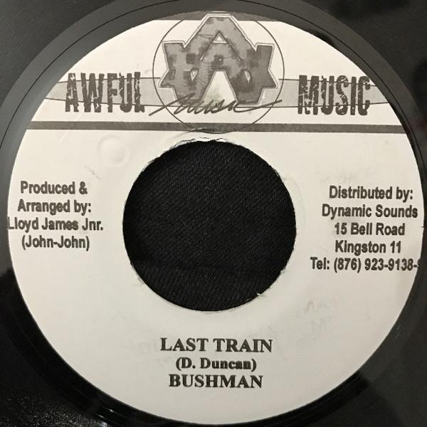 Bushman (3) - Last Train