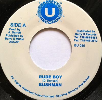 Bushman (3) - Rude Boy