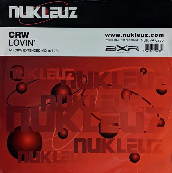 CRW - Lovin