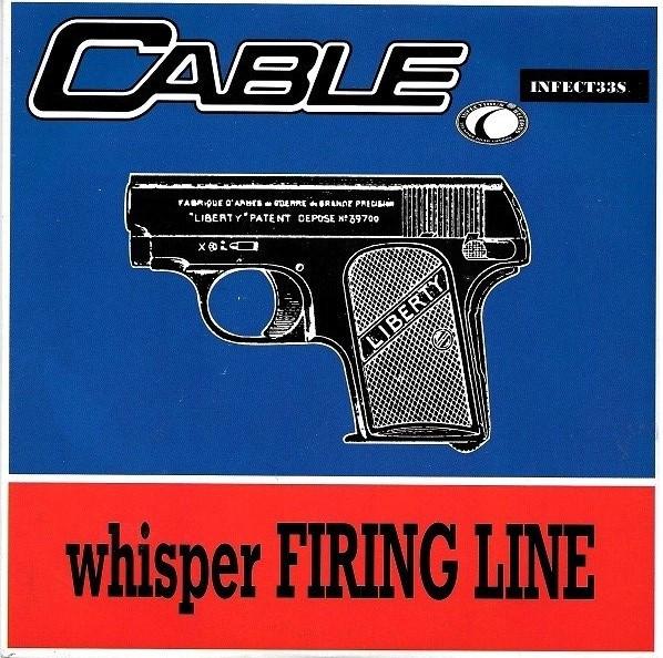 Cable (2) - Whisper Firing Line