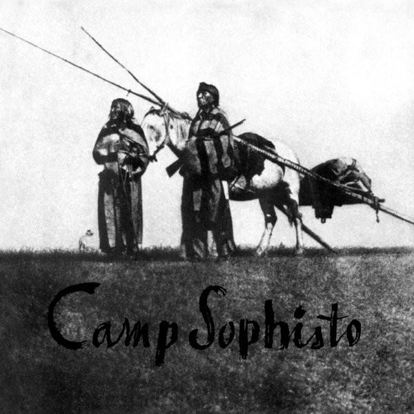 Camp Sophisto - Songs In Praise Of The Revolution