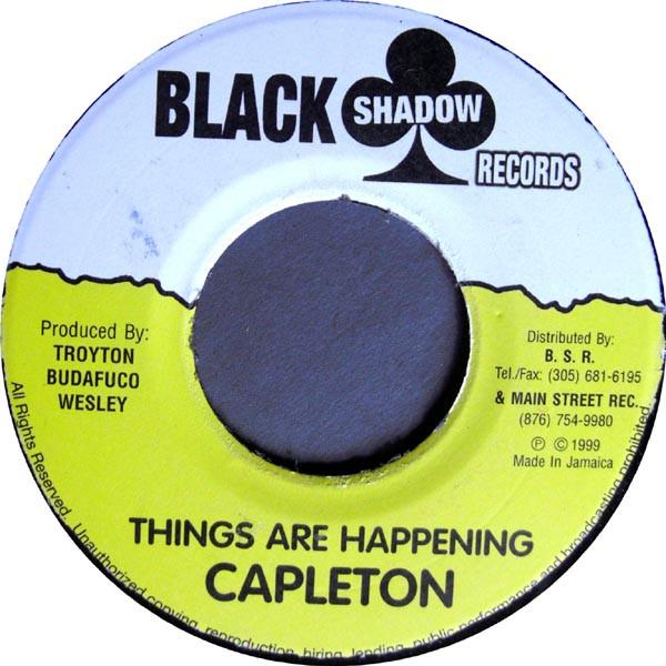 Capleton - Things Are Happening