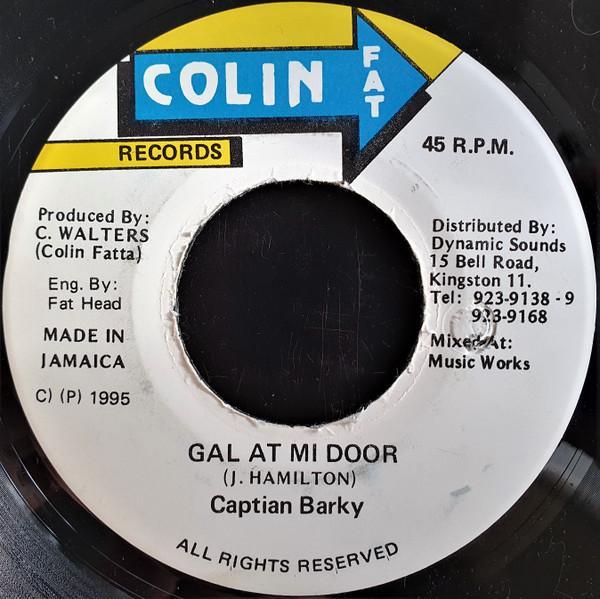 Captain Barkey - Gal At Mi Door