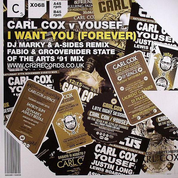 Carl Cox, Yousef - I Want You (Forever)