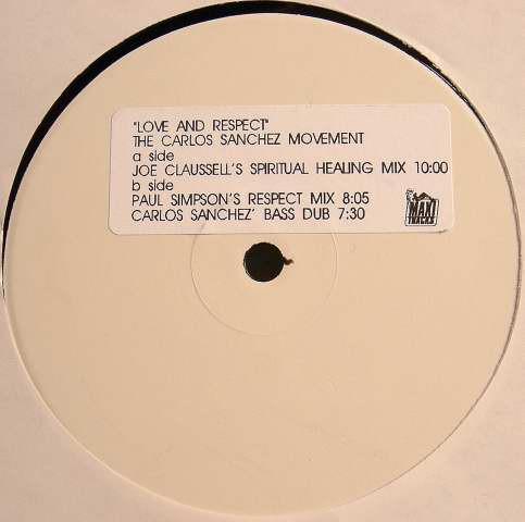Carlos Sanchez Movement - Love And Respect