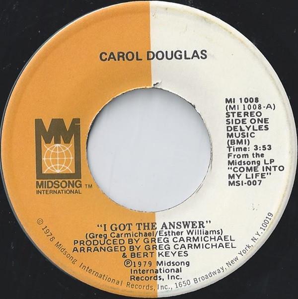 Carol Douglas - I Got The Answer