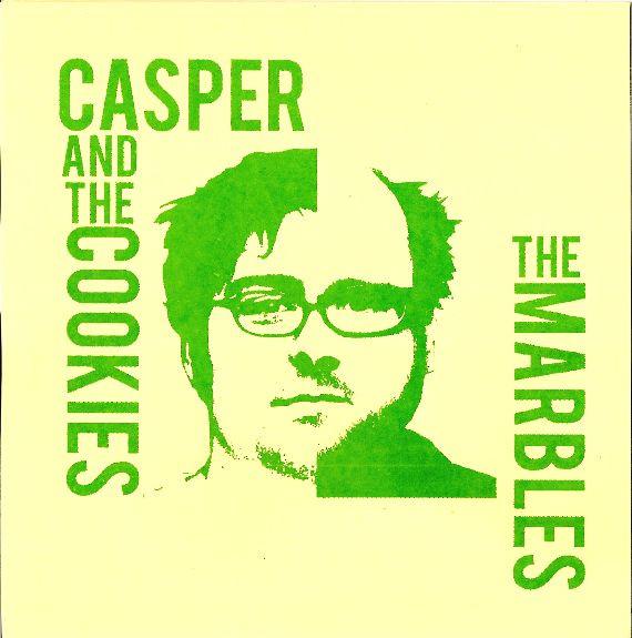 Casper & The Cookies, Marbles (2) - Casper And The Cookies / The Marbles