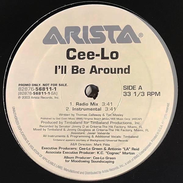 Cee-Lo - I'll Be Around