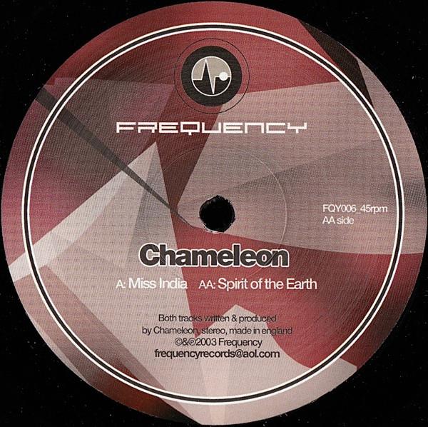 Chameleon (4) - Miss India / Spirit Of The Earth