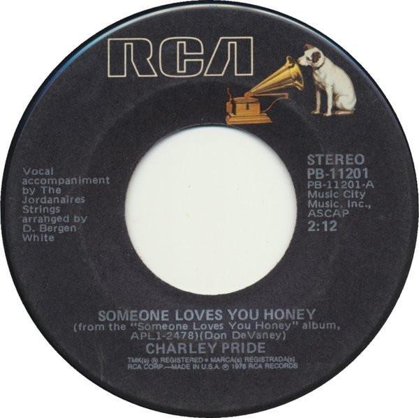 Charley Pride - Someone Loves You Honey