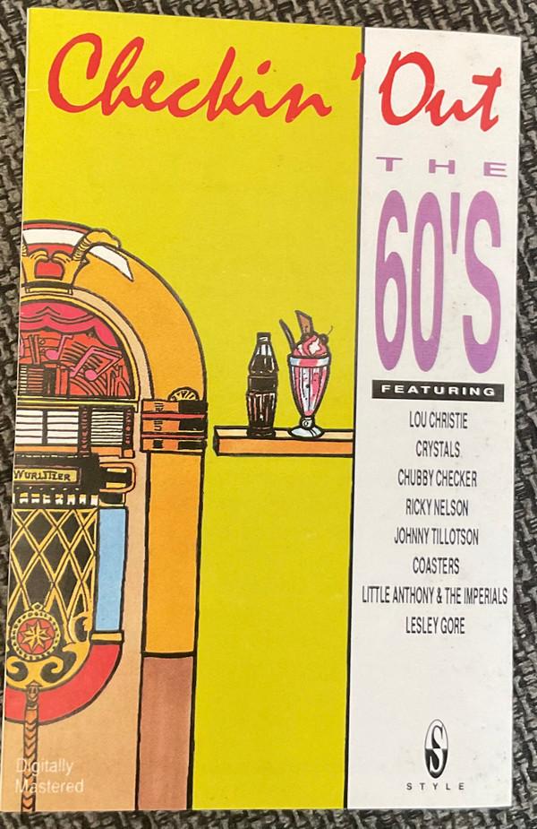  - Checkin' Out The 60's