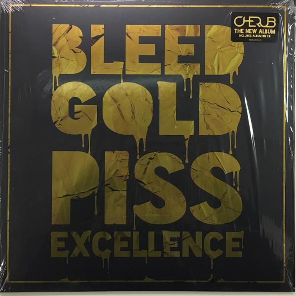 Cherub (5) - Bleed Gold, Piss Excellence
