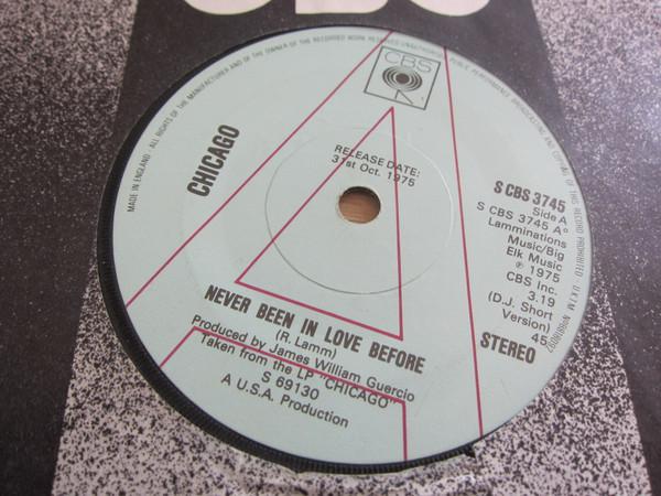 Chicago (2) - Never Been In Love Before