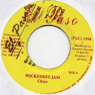 Chico (2) - Wickedest Jam