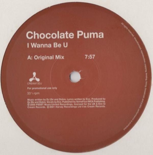 Chocolate Puma - I Wanna Be U