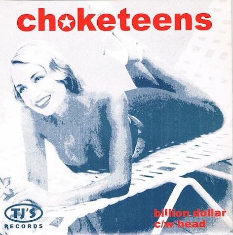 Choketeens - Billion Dollar