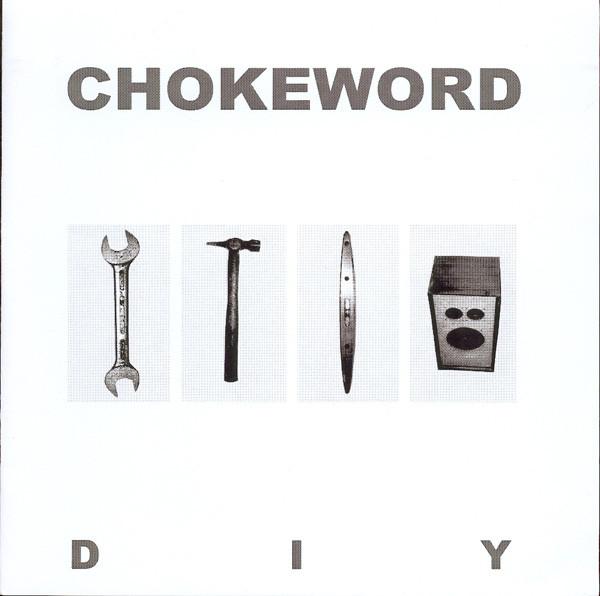 Chokeword - D I Y