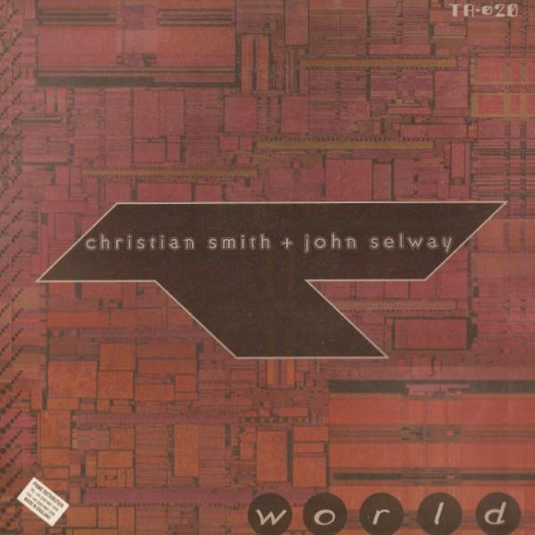 Christian Smith & John Selway - World