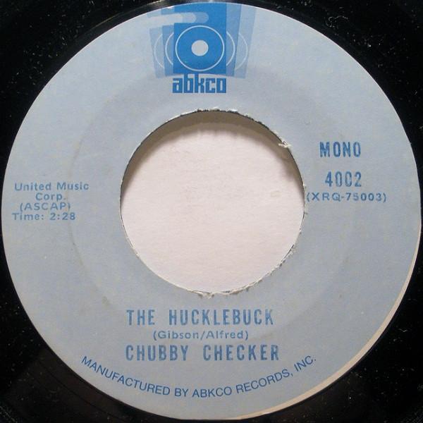 Chubby Checker - The Hucklebuck / Pony Time