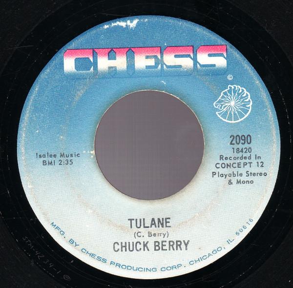 Chuck Berry - Tulane / Have Mercy Judge