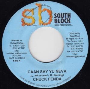 Chuck Fender, Hawkeye (4) - Caan Say Yu Neva / With A Plan