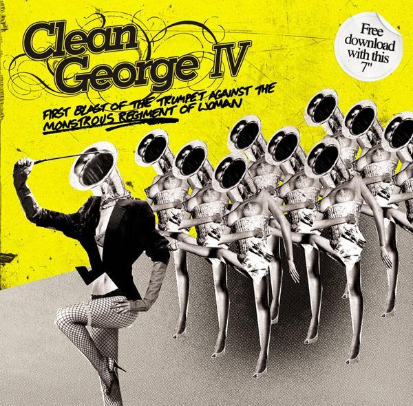 Clean George IV - First Blast Of The Trumpet Against The Monstrous Regiment Of Woman